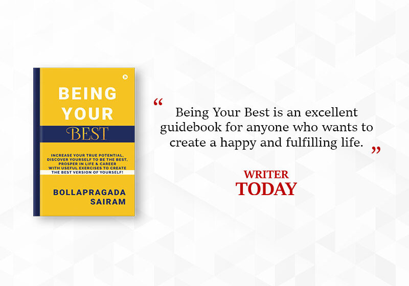  “Being Your Best” is an excellent guidebook for anyone who wants to create a happy and fulfilling life.