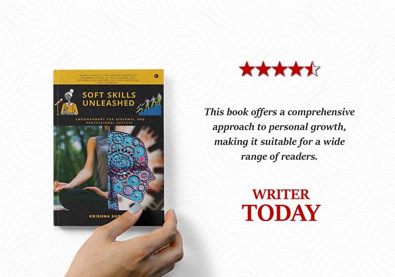  Empower Yourself with Krishna Suresh’s ‘Soft Skills Unleashed | Book Review