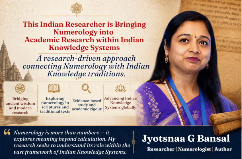  This Indian Researcher is Bringing Numerology into Academic Research within Indian Knowledge Systems